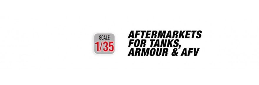 AMMO Aftermarkets for Tanks, Armour & AFV scale 1/35